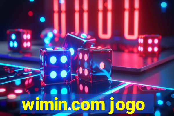 wimin.com jogo